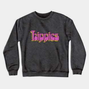 Hippies 70s Retro Logo Tee Crewneck Sweatshirt